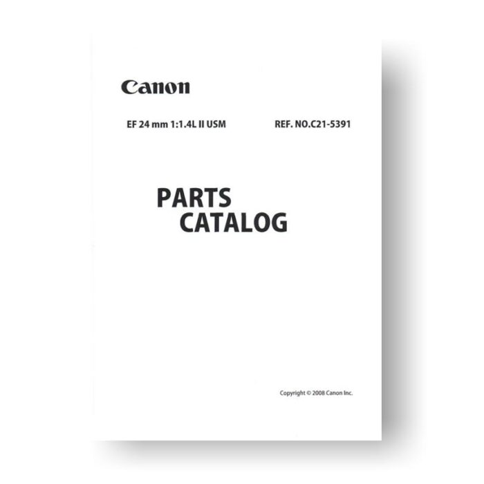 8 page PDF 817 KB download for the Canon C21-5391 Parts Catalog | EF 24 1.4 L II USM