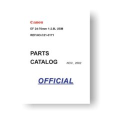 Canon C21-0171 Parts Catalog | EF 24-70 2.8L USM