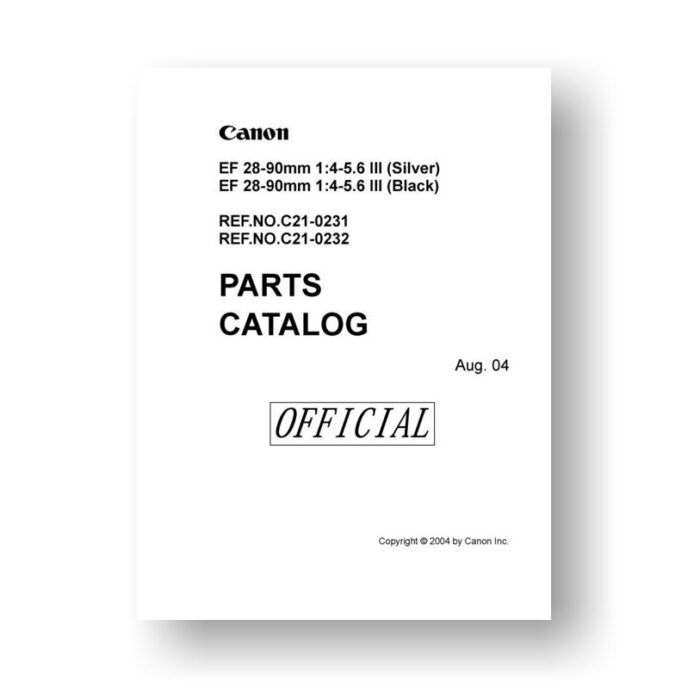 8-page PDF 426 KB download for the Canon C21-0231 Parts Catalog | EF 28-90 4-5.6 III
