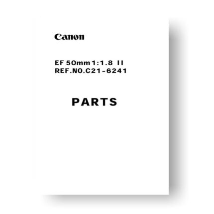4-page PDF 63 KB download for the Canon C21-6241 Parts Catalog | EF 50 1.8 II
