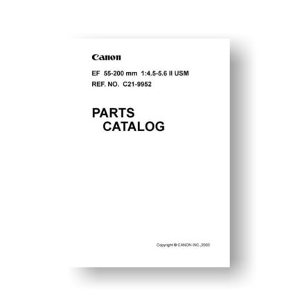 10-page PDF 410 KB download for the Canon C21-9952 Parts Catalog | EF 55-200 4.5-5.6 II USM