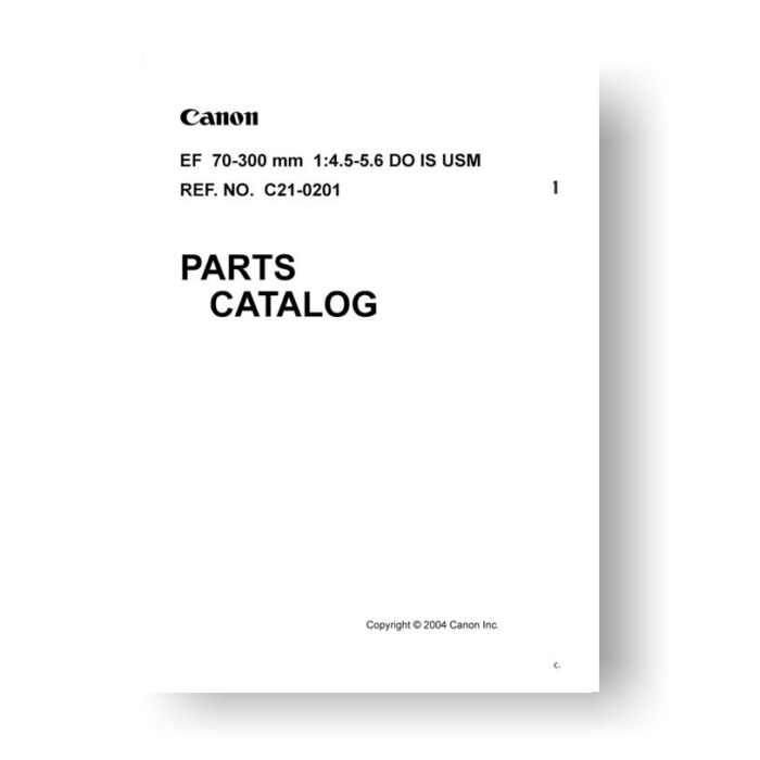 7-page PDF 266 KB download for the Canon C21-0201 Parts Catalog | EF 70-300 4-5.6 DO IS USM