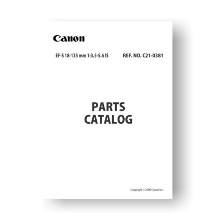 8-page PDF 2.15 MB download for the Canon C21-0381 Parts Catalog | EF-S 18-135 3.5-5.6 IS