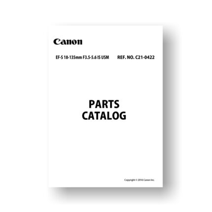 8-page PDF 1.13 MB download for the Canon C21-0422 Parts Catalog | EF-S 18-135 3.5-5.6 IS USM
