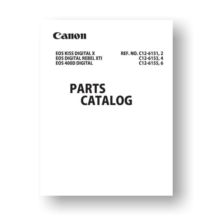 24-page PDF 2.46 MB download for the Canon C12-6153 Parts Catalog | EOS Digital Rebel XTi | EOS Kiss X | EOS 400D