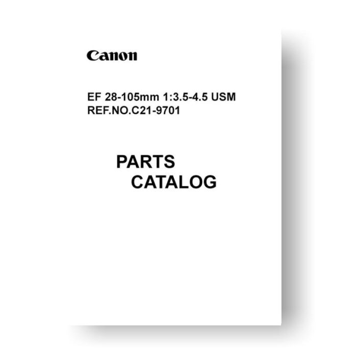 Canon C21-9701 Parts Catalog | EF 28-105 3.5-4.5 USM