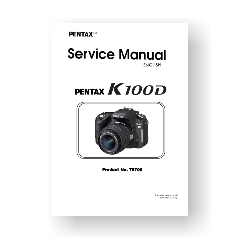 Pentax K100D Service Manual Parts List | Digital SLR | USCamera