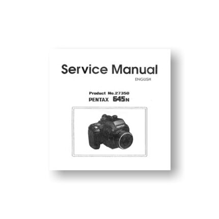 111-page PDF 6.71 MB download for the Pentax 645N Service Manual Parts List | Medium Format SLR