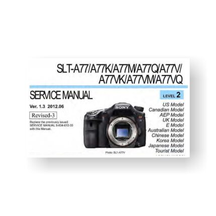 35-page PDF 2.98 MB download for the Sony SLT-A77 Service Manual Parts List | Digital SLR