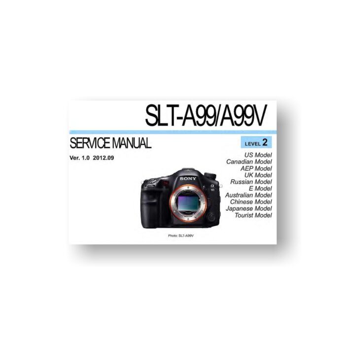 34-page PDF 10.9 MB download for the Sony SLT-A99 Service Manual Parts List | Digital SLR