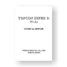 68-page PDF 6.88 MB download for the Topcon Super-D 71A Service Manual Parts List | Film Camera