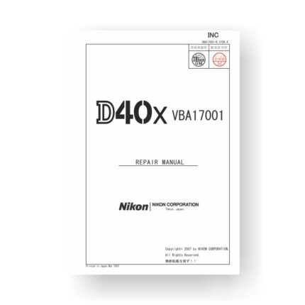 119-page PDF 11.5 MB download for the Nikon D40X Repair Manual | Digital SLR