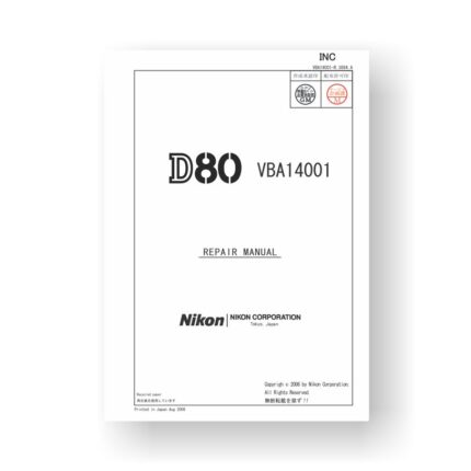 152-page PDF 13.88 MB download for the Nikon D80 Repair Manual | Digital SLR