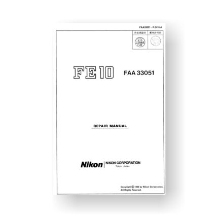 56-page PDF 2.77 MB download for the Nikon FE10 Repair Manual | Film Cameras