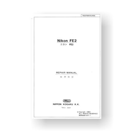 192-page PDF 22.6 MB download for the Nikon FE2 Repair Manual Parts List | Film Cameras