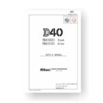 118-page PDF 11.05 MB download for the Nikon D40 Repair Manual | Digital SLR