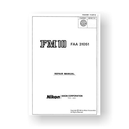 40-page PDF 1.5 MB download for the Nikon FM10 Repair Manual Parts List | Film Cameras