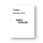 14-page PDF 756 KB download for the Canon A410 Parts Catalog | Powershot Digital