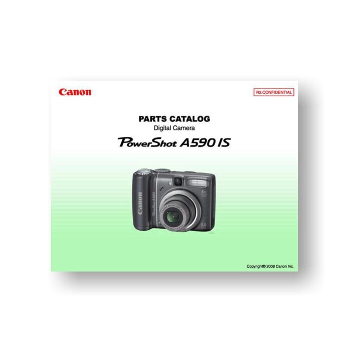 21-page PDF 10.22 MB download for the Canon A590IS Parts Catalog | Powershot Digital