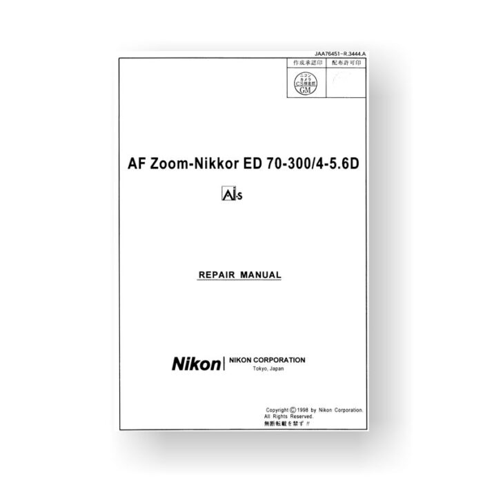 Nikon JAA76451 Repair Manual AF ED 70-300 4-5.6 D AIS