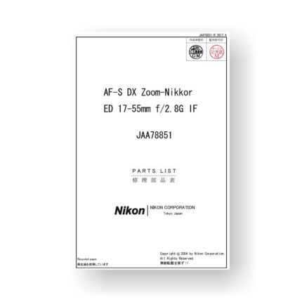 8-page PDF 444 KB download for the Nikon 78852 Parts List | Nikkor AF-S DX ED 17-55 2.8 G IF