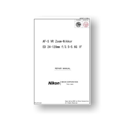 Nikon JAA78271 Repair Manual | Nikkor AF-S VR ED 24-120 3.5-5.6 G IF