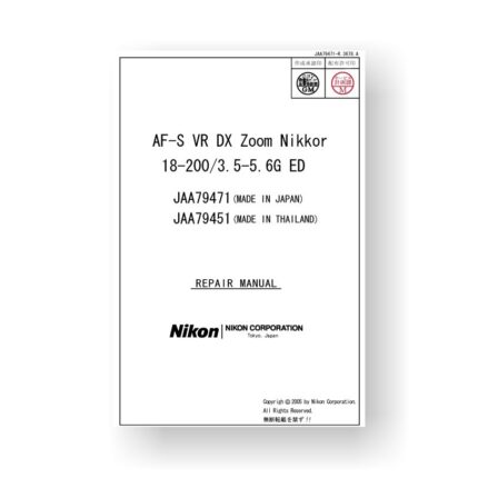 Nikon JAA79471 Repair Manual AF-S VR DX 18-200 3.5-5.6 G ED