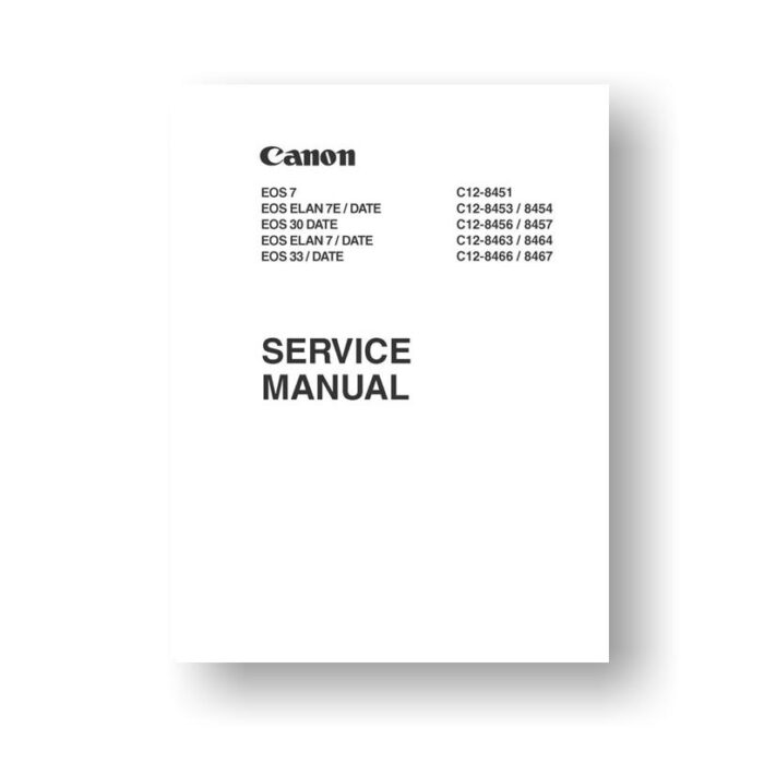 271 page PDF 14.4 MB download for the Canon C12-8451 Service Manual Parts Catalog | EOS 7 | EOS Elan 7 - Date | EOS 7E - Date | EOS 30 - Date | EOS 33 - Date