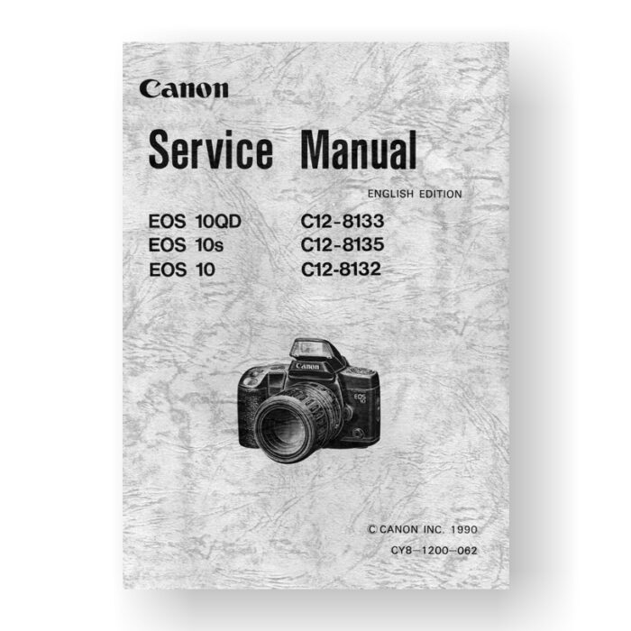 141-page PDF 22.9 MB download for the Canon CY8-1200-062 Service Manual Parts Catalog | EOS 10 | EOS 10s | EOS 10QD