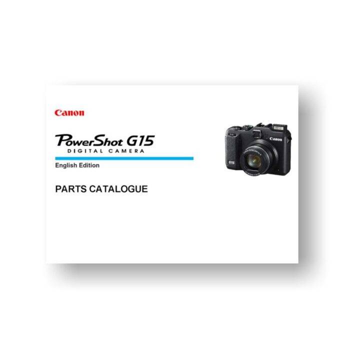 11-page PDF 862 KB download for the Canon G15 Parts Catalog | Powershot