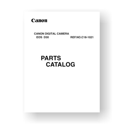 37-page PDF 882 KB download for the Canon C18-1021 Parts Catalog | EOS D30