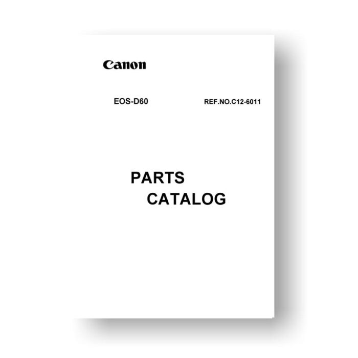 37-page PDF 971 KB download for the Canon C12-6011 Parts Catalog | EOS D60