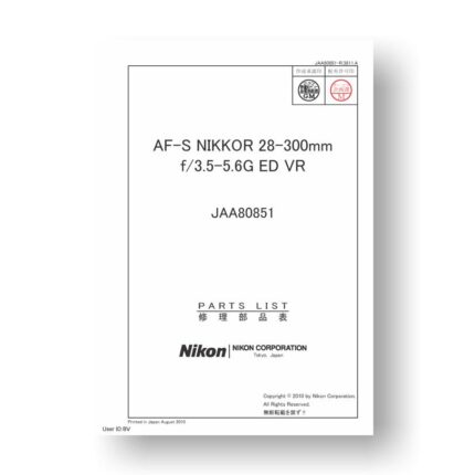 Nikon JAA80851 Parts List AF-S 28-300 3.5-5.6 G ED VR