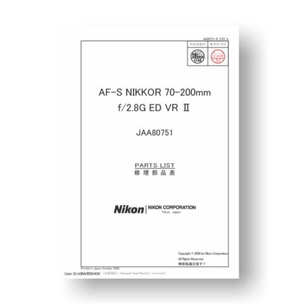 Nikon JAA80751 Parts List Nikkor AF-S 70-200 2.8 G ED VR II