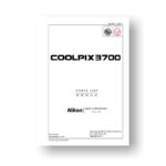 13-page PDF 688 KB download for the Nikon Coolpix 3700 Parts List | Digital Compact Camera