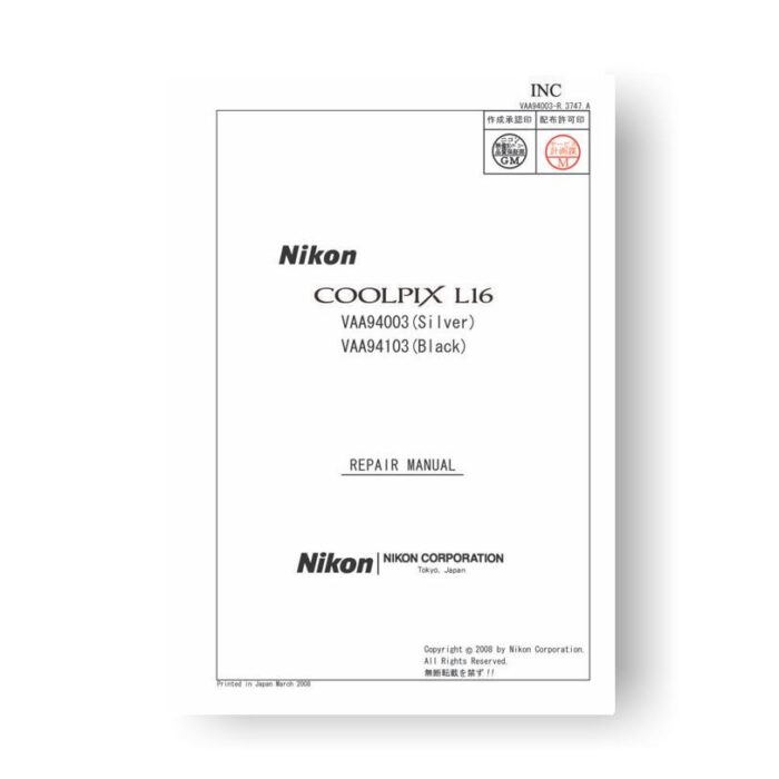 60-page PDF 4.60 MB download for the Nikon Coolpix L16  Repair Manual Parts List | Digital Camera
