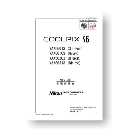 10-page PDF 1.65 MB download for the Nikon Coolpix S6 Parts List | Digital Cameras