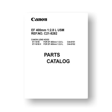 11-page PDF 255 KB download for the Canon C21-8282 Parts Catalog | EF 400 2.8 L USM