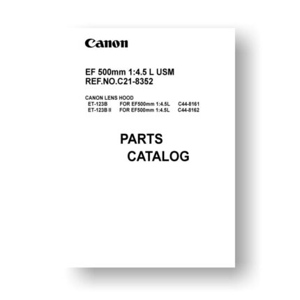 Canon C21-8352 Parts Catalog | EF 500  4.5 L USM