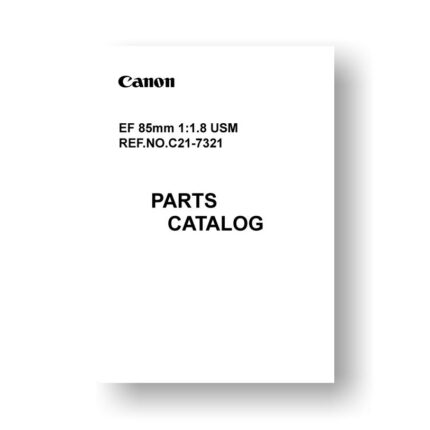 5-page PDF 137 KB download for the Canon C21-7321 Parts Catalog | EF 85 1.8 USM