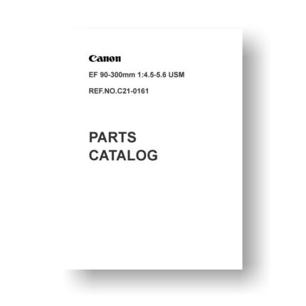 11 page PDF 259 KB download for the Canon C21-0161 Parts Catalog | EF 90-300 4.5-5.6 USM