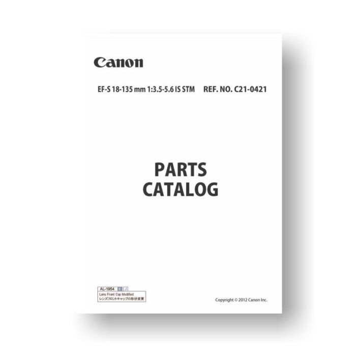 7-page PDF 2.16 MB download for the Canon C21-0421 Parts Catalog | EF-S 18-135 3.5-5.6 IS STM