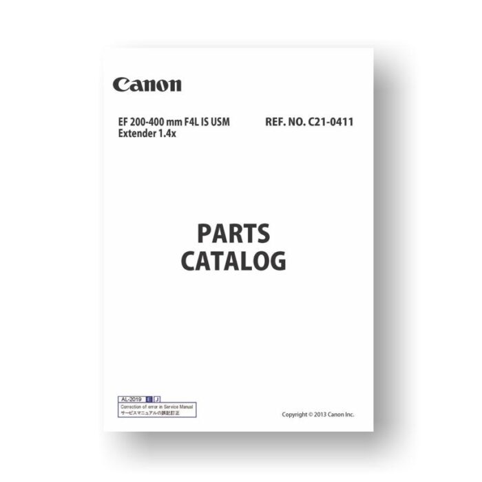 19-page PDF 9.91 MB download of the Canon C21-0411 Parts Catalog | EF 200-400 F4 L IS USM