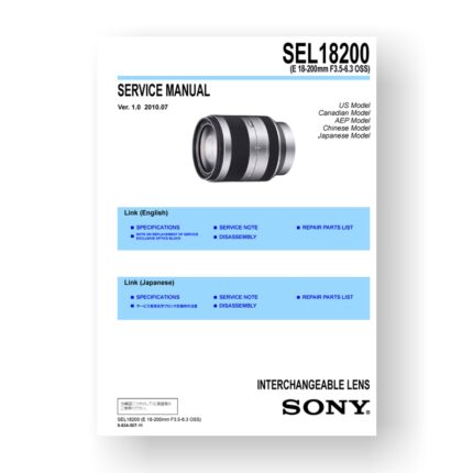 13-page PDF 2.35 MB download for the Sony SEL18200 Service Manual Parts List | Zoom Lens