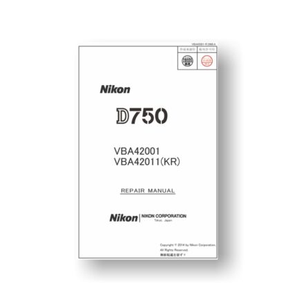 107-page PDF 11.8 MB download for the Nikon D750 Repair Manual | Digital SLR