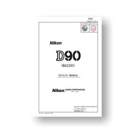 219-page PDF 26.8 MB download for the Nikon D90 Repair Manual | Digital SLR