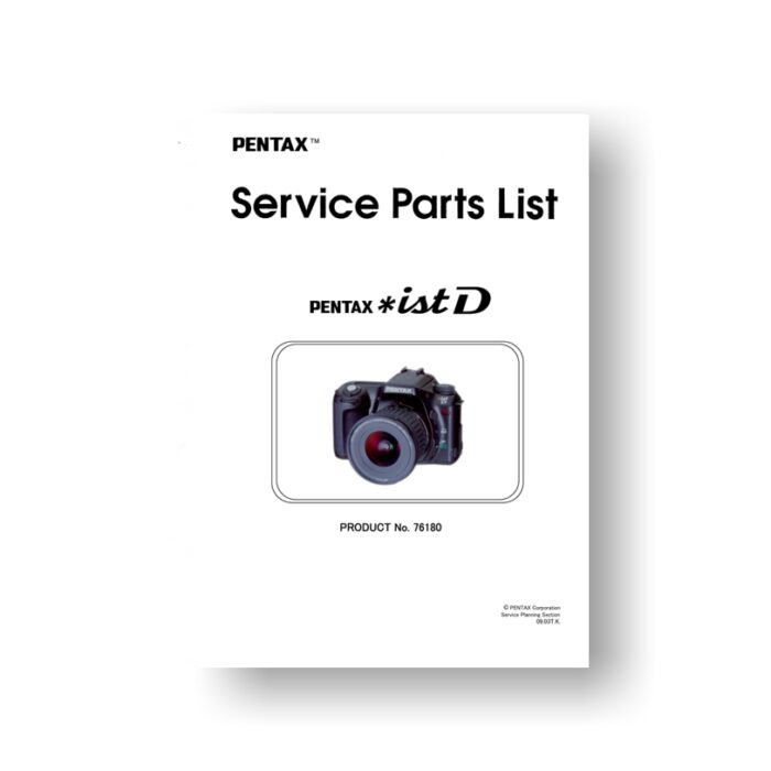 74-page PDF 4.84 MB download for the Pentax *istD Service Manual Parts List | Digital SLR