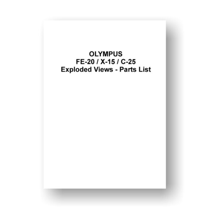Olympus FE-20 - X-15 - C-25 Parts List