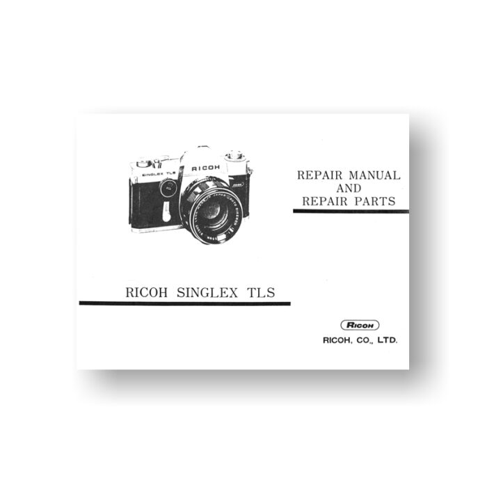 34-page PDF 1.39 MB download for the Ricoh Singlex-TLS Repair Manual Parts List | SLR Film Camera