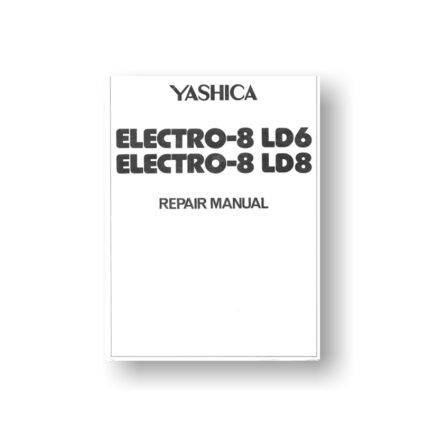 31 page-PDF579 KB download for the Yashica Electro-8 LD6 Repair-Manual | Super 8 Movie Camera